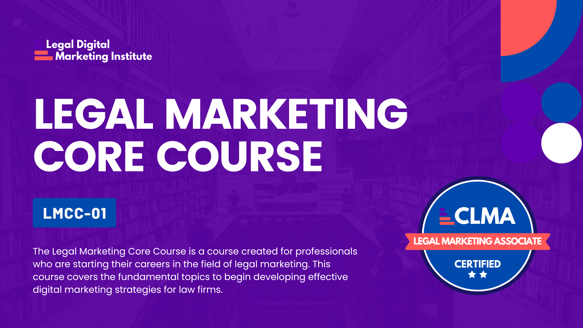 Legal Marketing Core Course LMCC